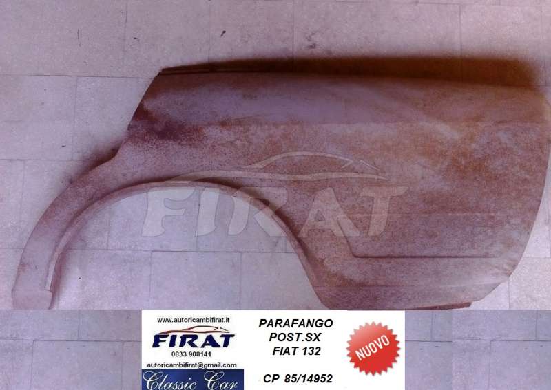 PARAFANGO FIAT 132 POST.SX PARAFANGO FIAT 132 POST.SX